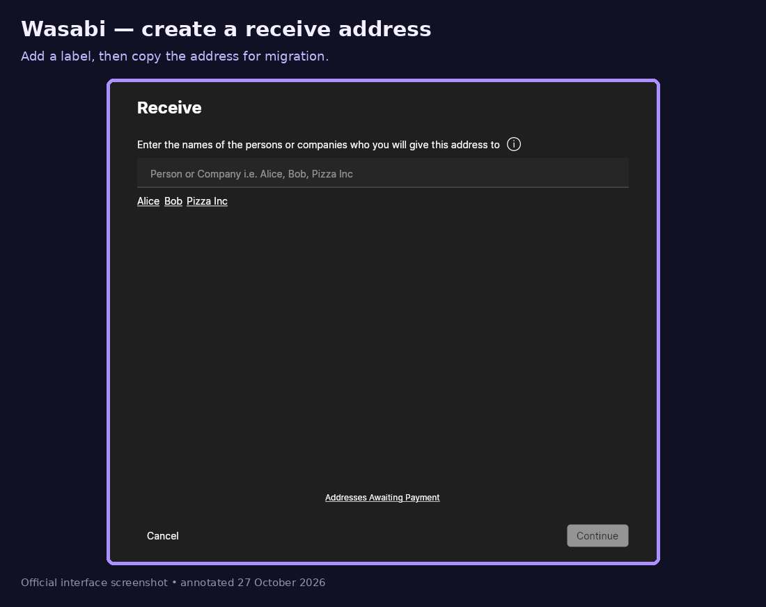 Annotated illustration for step 1: Create a Wasabi receive address